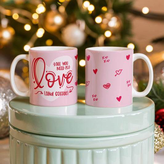 All You Need is Love (and Coffee) Mug